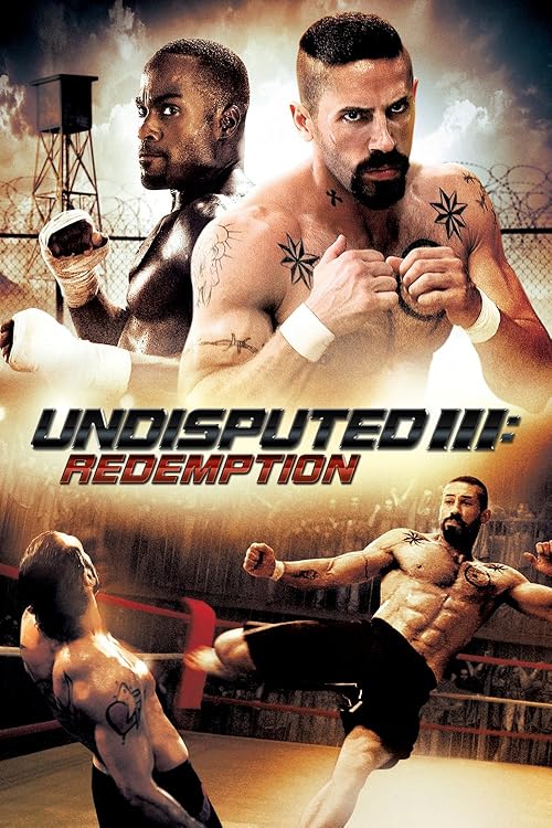 فیلم Undisputed III: Redemption شکست‌ناپذیر 3  2010