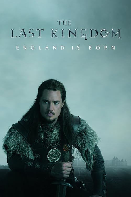 دانلود آخرین پادشاهی | The Last Kingdom 2015