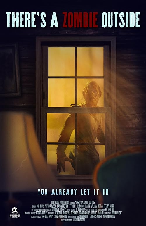 دانلود فیلم There's a Zombie Outside 2024