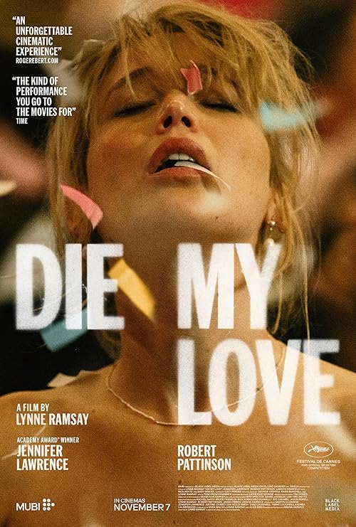 دانلود فیلم Die My Love 2025