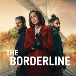 دانلود سریال خط مرزی|The Borderline 2026