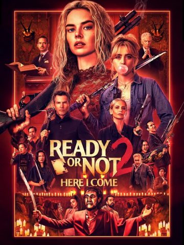Ready or Not 2: Here I Come